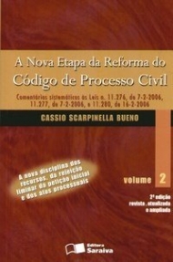 A Nova Etapa da Reforma do Código de Processo Civil - Vol. 2