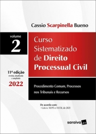 11ª edição do Curso sistematizado de direito processual civil, vol. 2