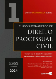 Curso Sistematizado de Direito Processual Civil - Volume 1 - 14ª Edição 2024