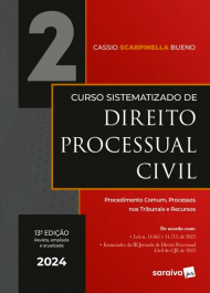 Curso Sistematizado de Direito Processual Civil - Volume 2 - 13ª Edição 2024