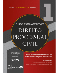 Curso sistematizado de direito processual civil - Volume 1 - 15ª Edição 2025